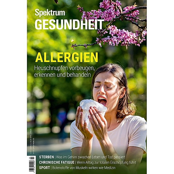 Spektrum Gesundheit - Allergien / Spektrum Gesundheit, Spektrum der Wissenschaft