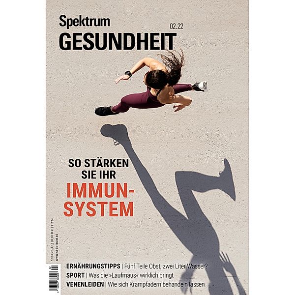 Spektrum Gesundheit- So stärken Sie Ihr Immunsystem / Spektrum Gesundheit, Spektrum der Wissenschaft