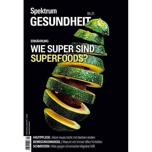 Spektrum Gesundheit- Wie super sind Superfoods? / Spektrum Gesundheit, Spektrum der Wissenschaft