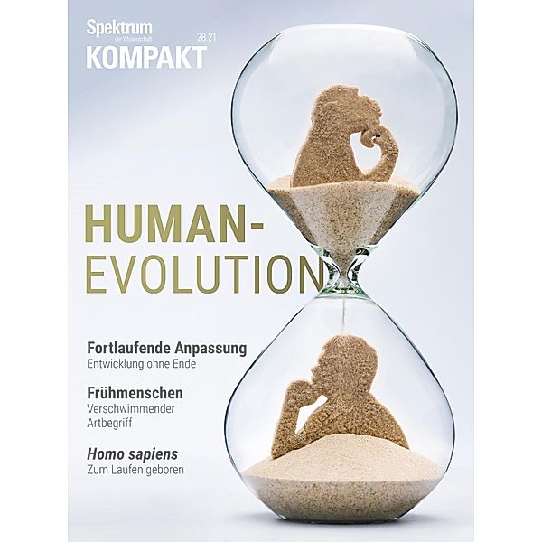 Spektrum Kompakt - Humanevolution / Spektrum Kompakt, Spektrum der Wissenschaft