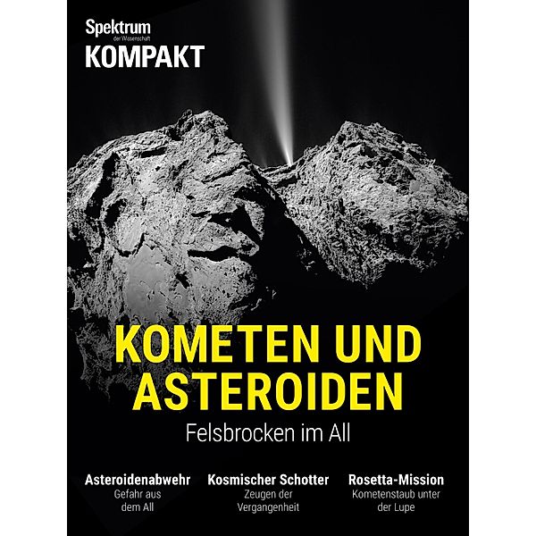 Spektrum Kompakt - Kometen und Asteroiden / Spektrum Kompakt, Spektrum der Wissenschaft