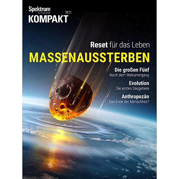 Spektrum Kompakt - Massenaussterben / Spektrum Kompakt, Spektrum der Wissenschaft