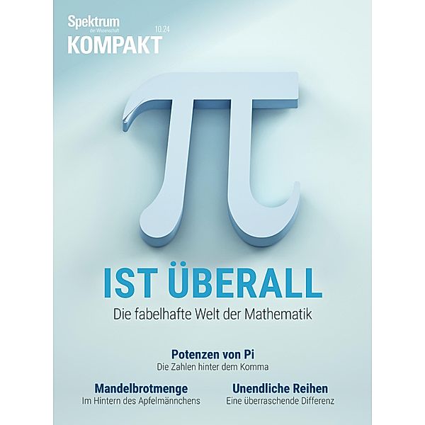 Spektrum Kompakt - PI ist überall / Spektrum Kompakt