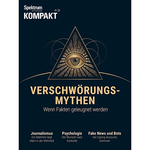 Spektrum Kompakt - Verschwörungsmythen / Spektrum Kompakt, Spektrum der Wissenschaft