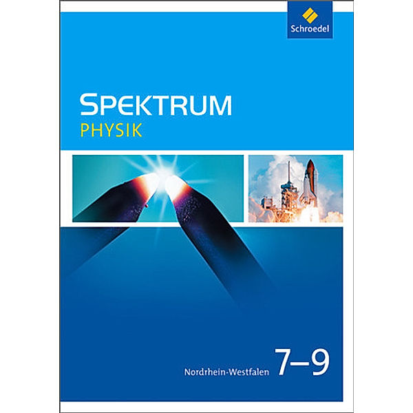 Spektrum Physik SI / Spektrum Physik SI - Ausgabe 2009 für Nordrhein-Westfalen