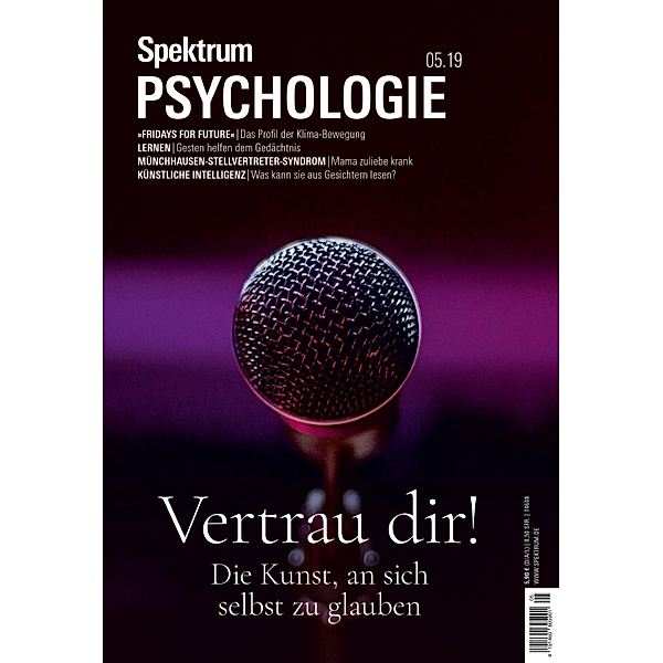 Spektrum Psychologie 5/2019 - Vertrau Dir! / Spektrum Psychologie, Spektrum der Wissenschaft