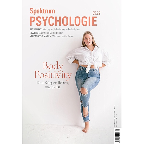 Spektrum Psychologie - Body Positivity / Spektrum Psychologie, Spektrum der Wissenschaft