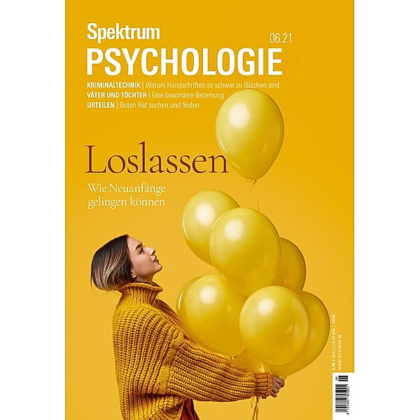 Spektrum Psychologie - Loslassen / Spektrum Psychologie, Spektrum der Wissenschaft