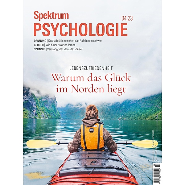 Spektrum Psychologie - Warum das Glück im Norden liegt / Spektrum Psychologie, Spektrum der Wissenschaft