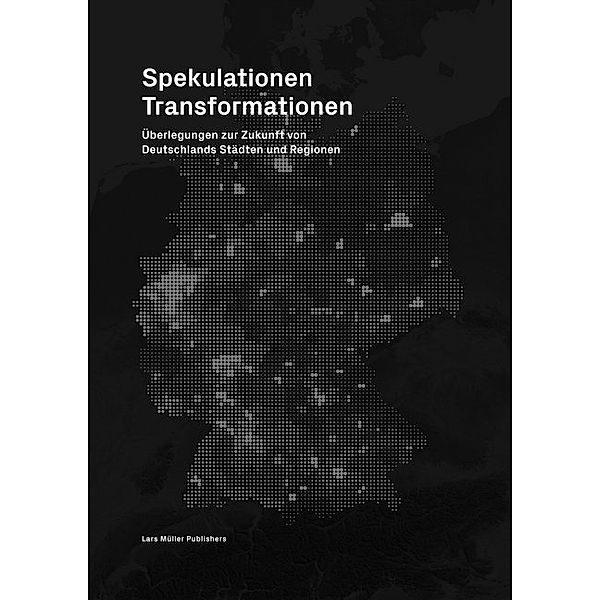 Spekulationen Transformationen, Matthias Böttger, Stefan Carsten, Ludwig Engel