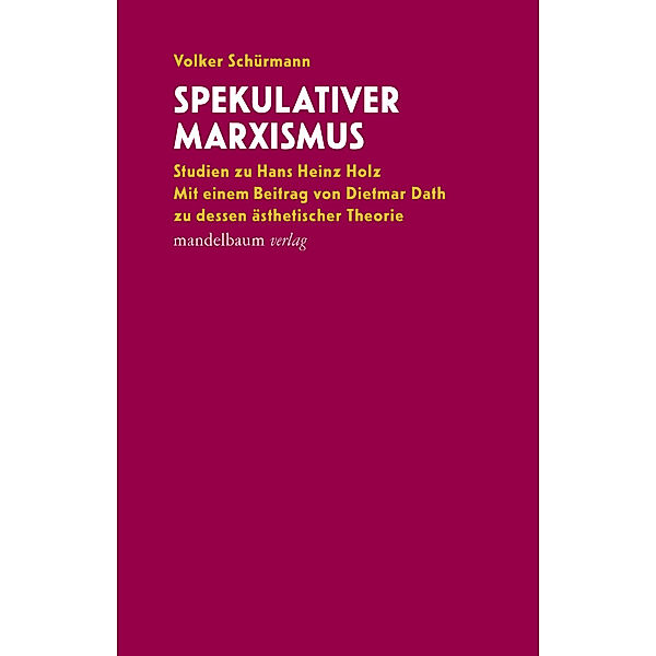 Spekulativer Marxismus, Volker Schürmann