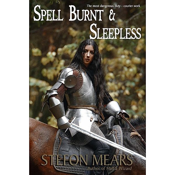 Spell Burnt and Sleepless, Stefon Mears