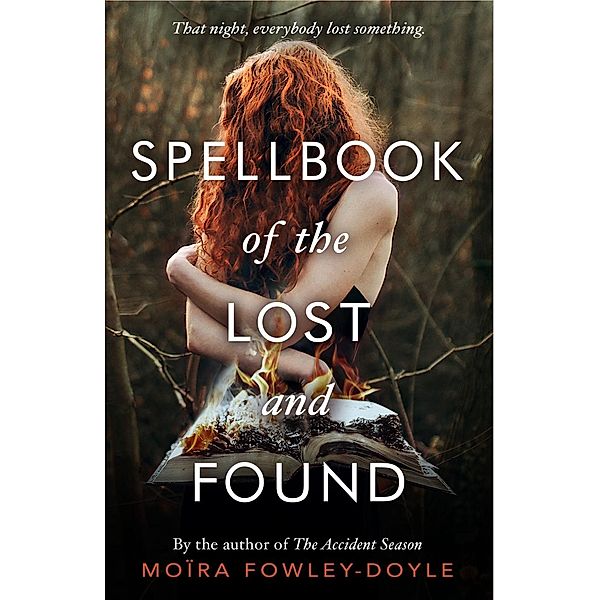 Spellbook of the Lost and Found, Moira Fowley-Doyle