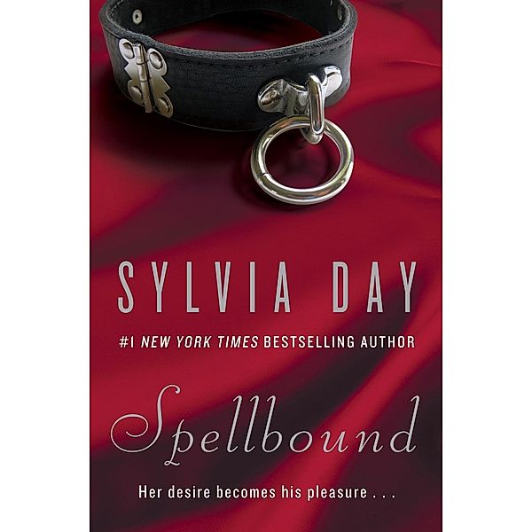 Spellbound, Sylvia Day