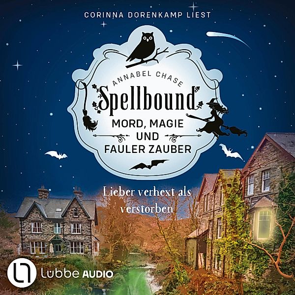 Spellbound - 5 - Lieber verhext als verstorben, Annabel Chase