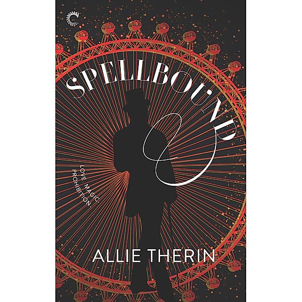 Spellbound / Magic in Manhattan Bd.1, Allie Therin