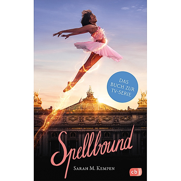 Spellbound - Verzaubert in Paris, Sarah M. Kempen
