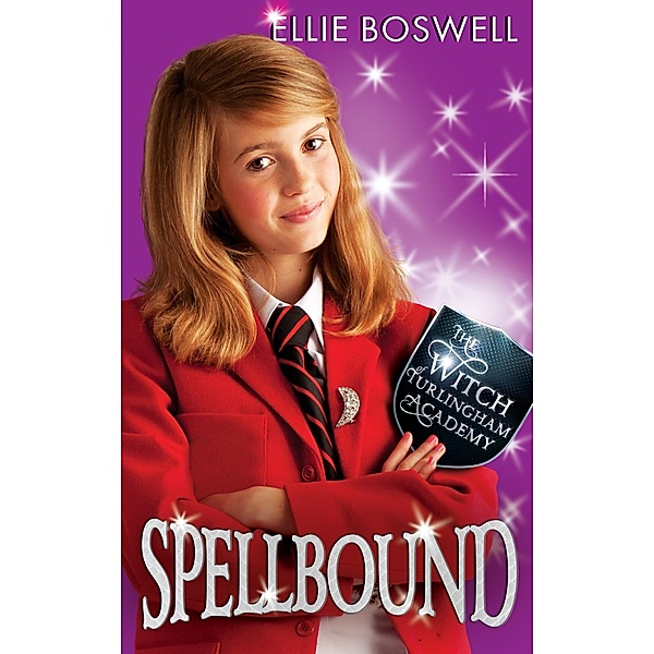 Spellbound / Witch of Turlingham Academy Bd.5, Ellie Boswell