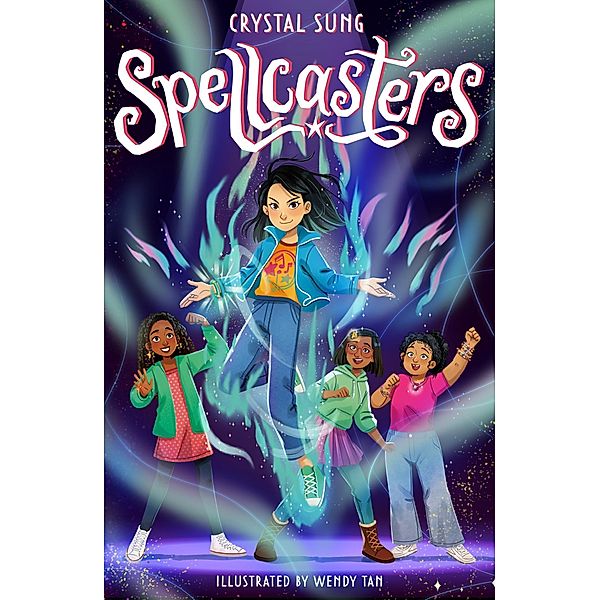 Spellcasters / Spellcasters Bd.1, Crystal Sung