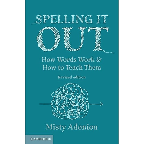 Spelling It Out, Misty Adoniou