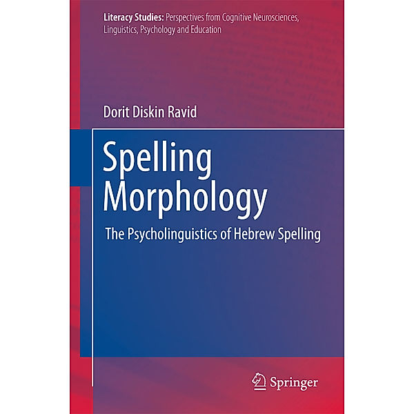 Spelling Morphology, Dorit Diskin Ravid
