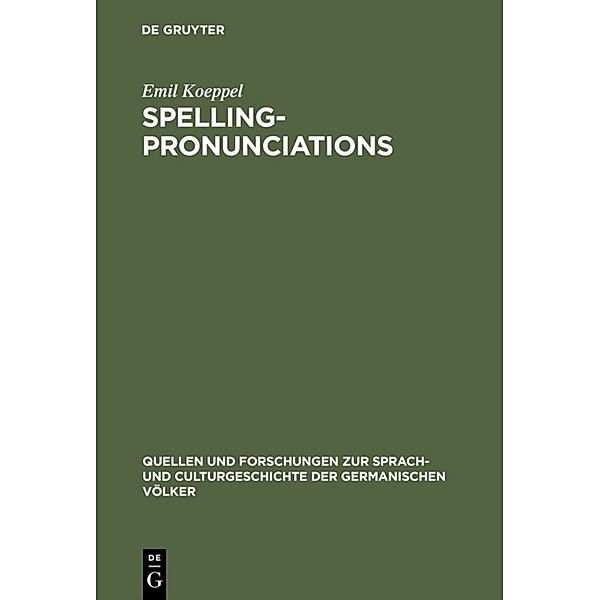 Spelling-pronunciations, Emil Koeppel