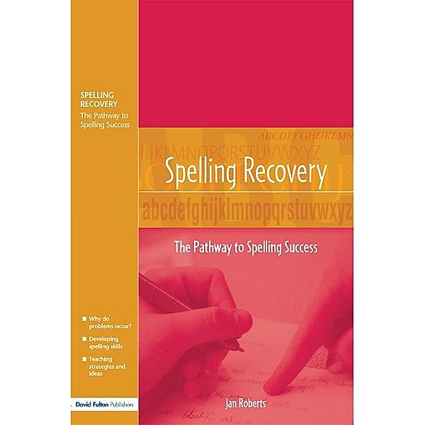 Spelling Recovery, Jan Roberts
