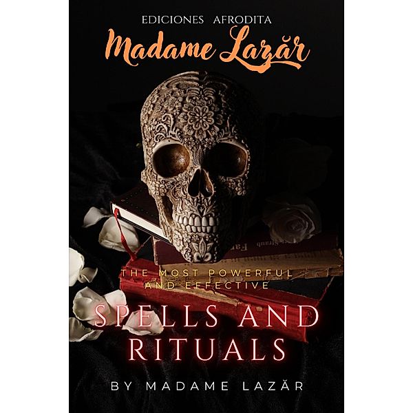 Spells and Rituals, Madame Lazar