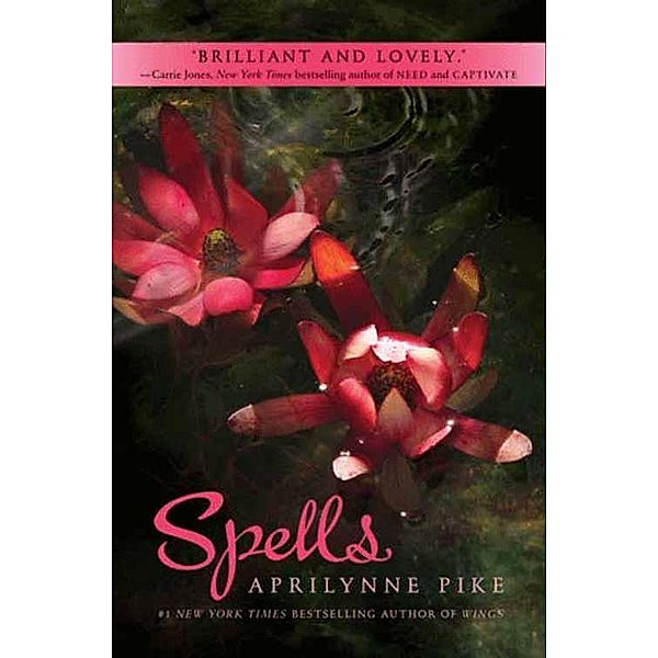 Spells / Wings Bd.2, Aprilynne Pike