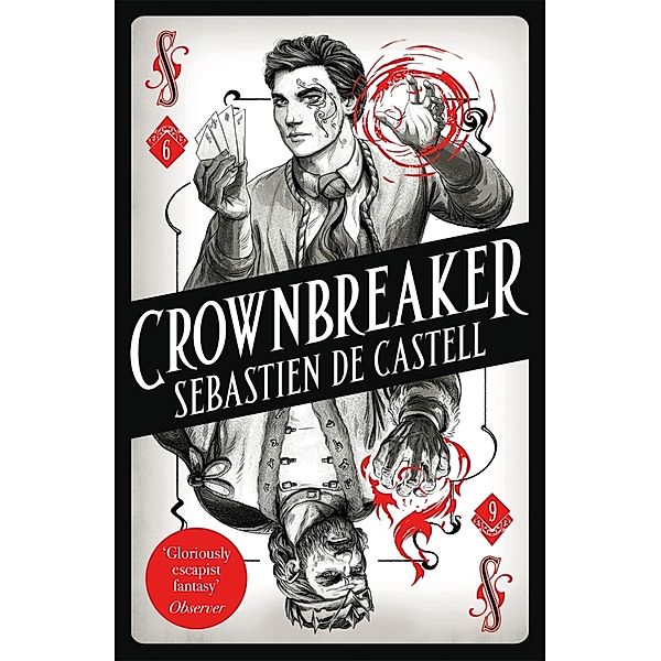 Spellslinger 6: Crownbreaker, Sebastien De Castell