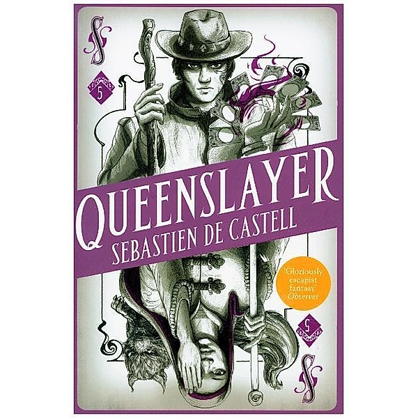 Spellslinger - Queenslayer, Sebastien De Castell