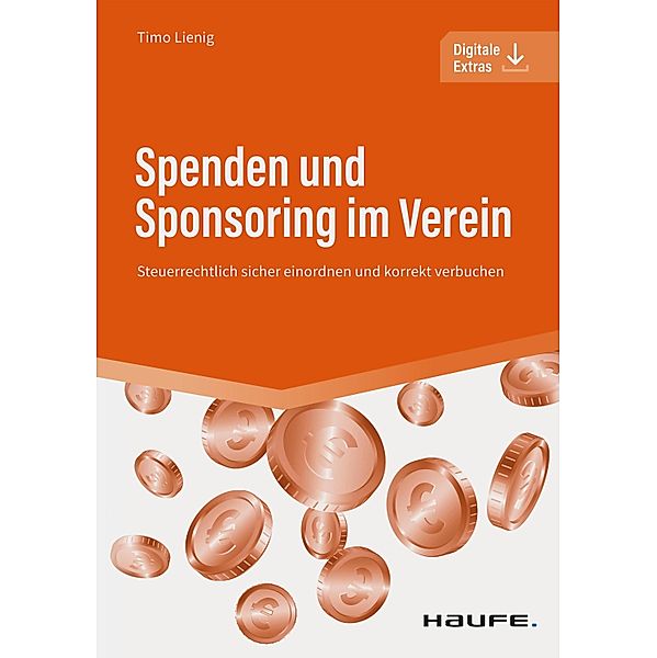 Spenden und Sponsoring im Verein / Haufe Fachbuch, Timo Lienig