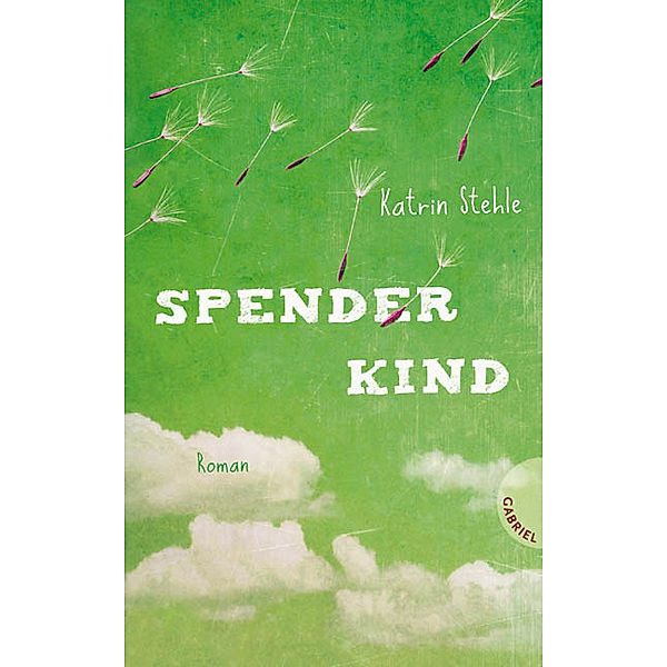 Spenderkind, Katrin Stehle