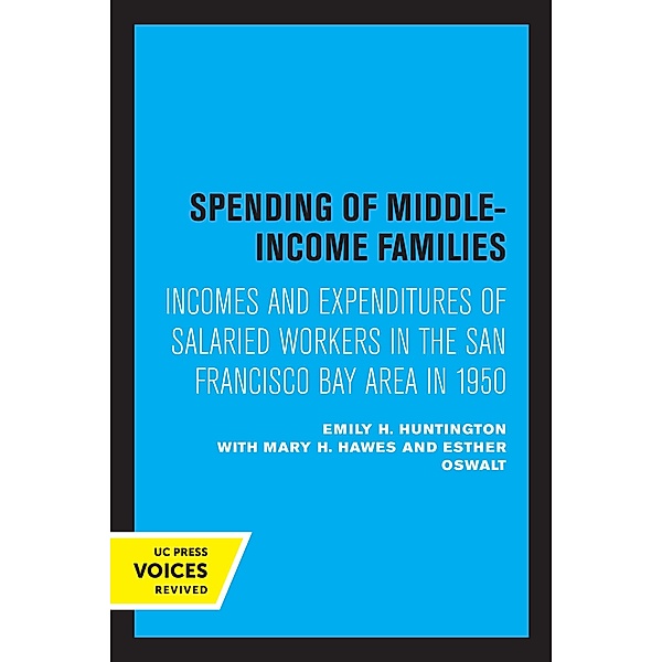 Spending of Middle-Income Families, Emily H. Huntington