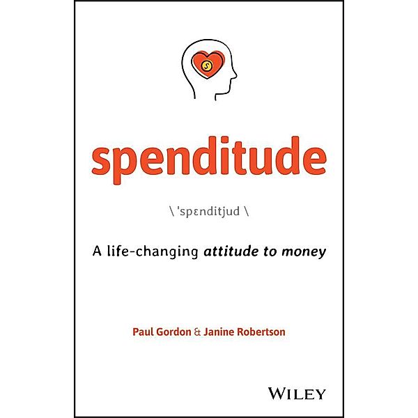 Spenditude, Paul Gordon, Janine Robertson