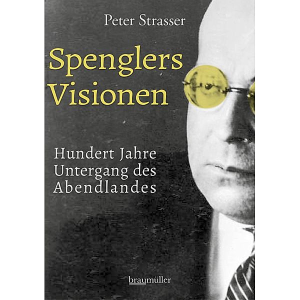 Spenglers Visionen, Peter Strasser