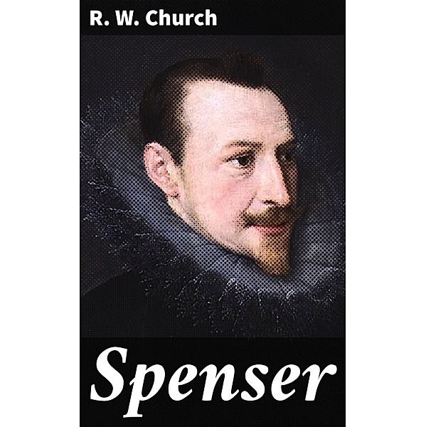 Spenser, R. W. Church