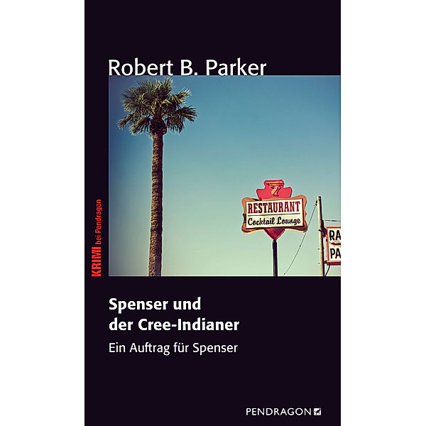 Spenser und der Cree-Indianer, Robert B. Parker