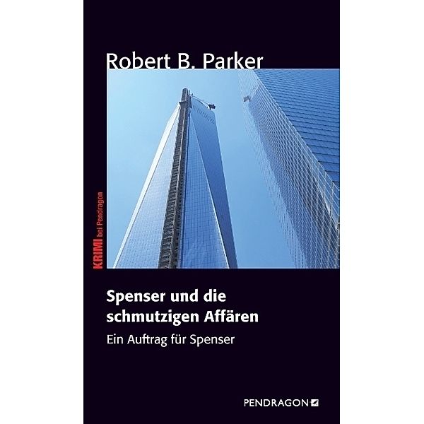 Spenser und die schmutzigen Affären, Robert B. Parker