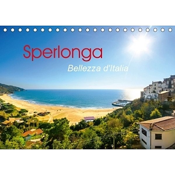 Sperlonga - Bellezza d'Italia (Tischkalender 2017 DIN A5 quer), Alessandro Tortora