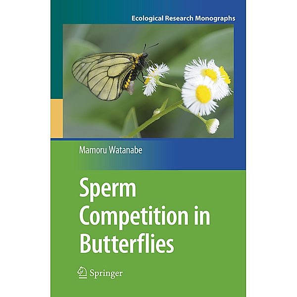 Sperm Competition in Butterflies, Mamoru Watanabe