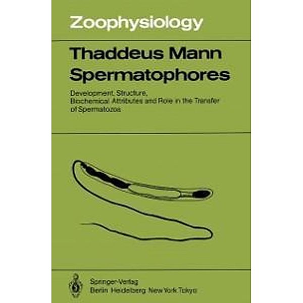 Spermatophores / Zoophysiology Bd.15, T. Mann