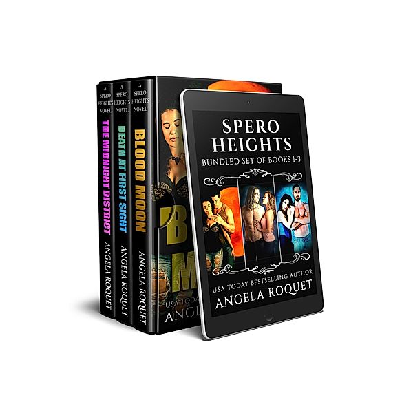 Spero Heights (Books 1-3) / Spero Heights, Angela Roquet