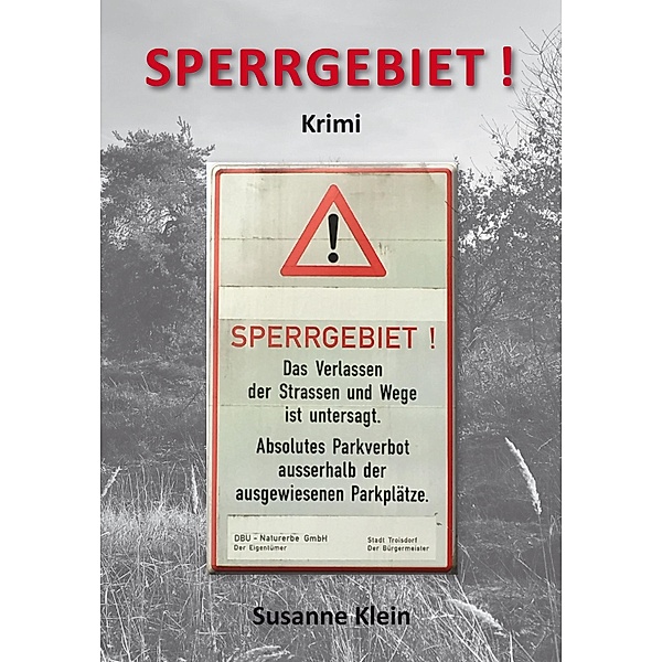 Sperrgebiet!, Susanne Klein
