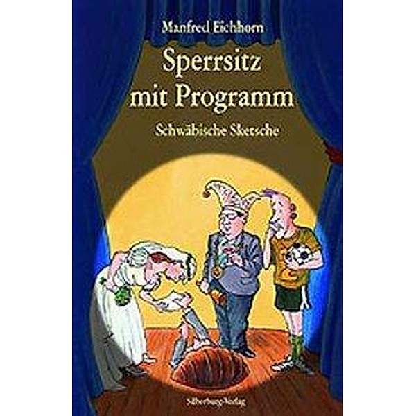 Sperrsitz mit Programm, Manfred Eichhorn