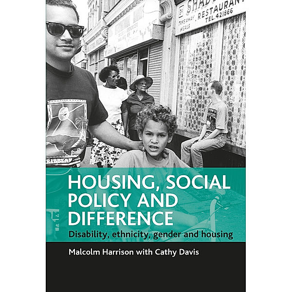 SPESH: Housing, social policy and difference, Cathy Davis, Malcolm Harrison