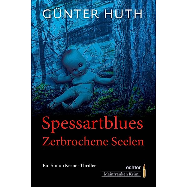 Spessartblues, Günter Huth