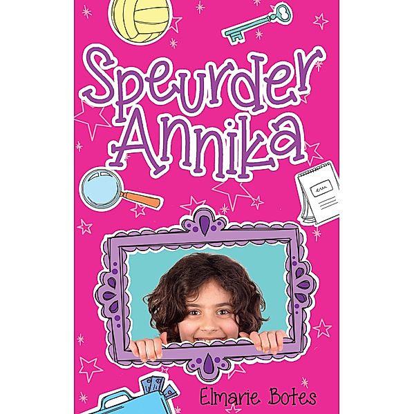 Speurder Annika / LAPA Publishers, Elmarie Botes