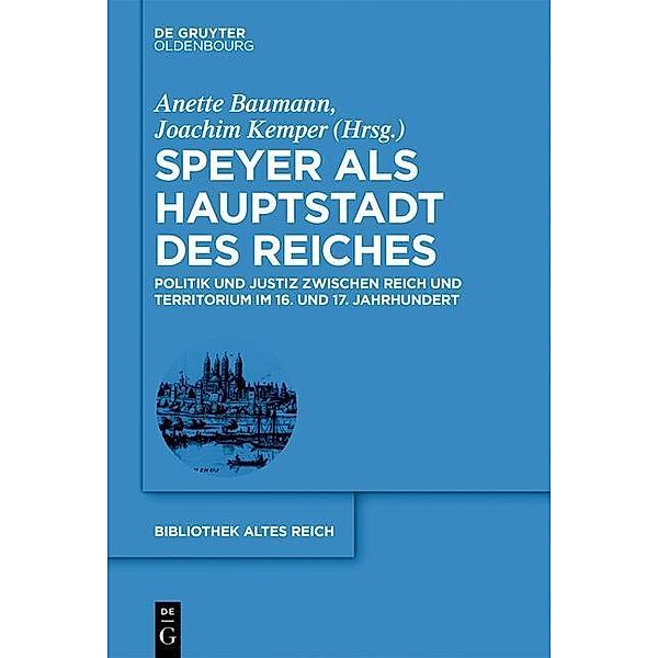 Speyer als Hauptstadt des Reiches