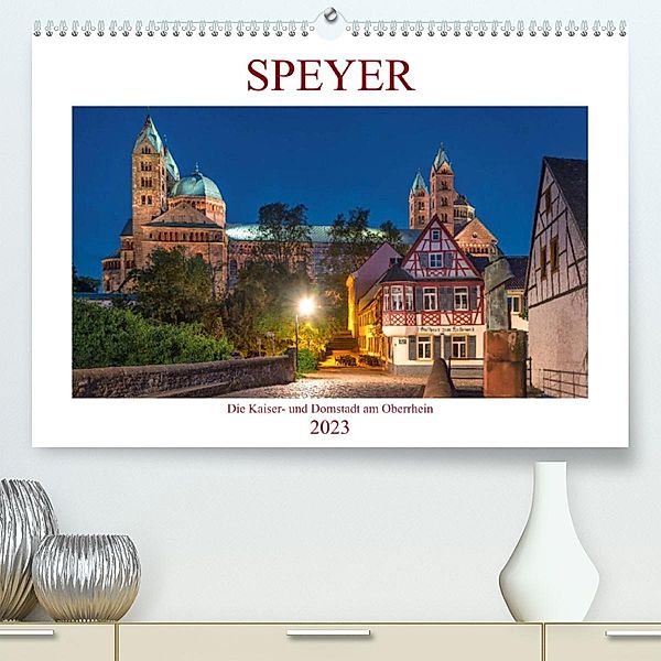 Speyer - Die Kaiser- und Domstadt am Oberrhein (Premium, hochwertiger DIN A2 Wandkalender 2023, Kunstdruck in Hochglanz), Thorsten Assfalg